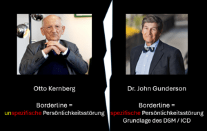 Borderline kann von zwei Richtungen diagnostiziert werden. Otto Kernberg und John Gundarson stehen für die beiden gegensätzlichen Denkansätze