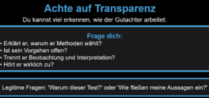 Familienpsychologische Gutachten Folge 4: Achte auf die Transparenz