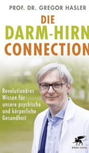 Meine Buchempfehlung zum Thema Darm-Hirn-Connection