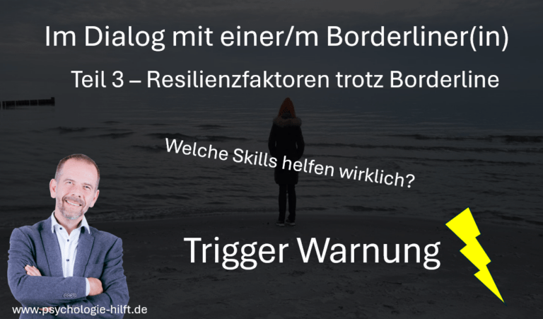 Wie Geht Man Mit Einem Borderliner Um werdewiederstark.de