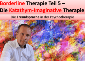 Borderline Therapie Katathym Imaginative Psychotherapie KiP