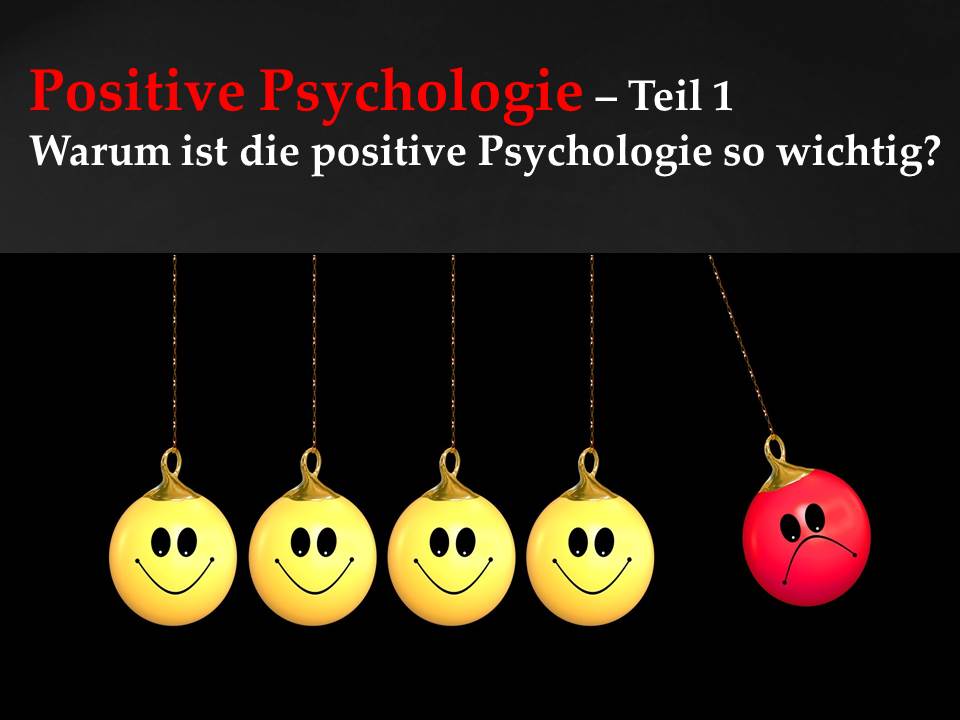 Einführung in die positive Psychologie
